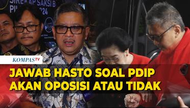 Jawab Hasto Kristiyanto Ditanya Terkait Kemungkinan PDIP Jadi Oposisi: Memerlukan Suatu Pendalaman