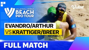 Full Match | Evandro/Arthur (BRA) vs Krattiger/Breer (SUI) | Beach Pro Tour - Challenge Saquarema, Brazil 2023