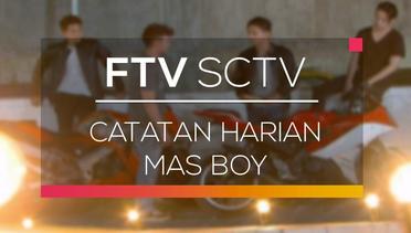 FTV SCTV - Catatan Harian Mas Boy