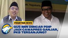 Kekuatan Gus Imin Sebagai Tokoh NU Jadi Incaran PDI Perjuangan?