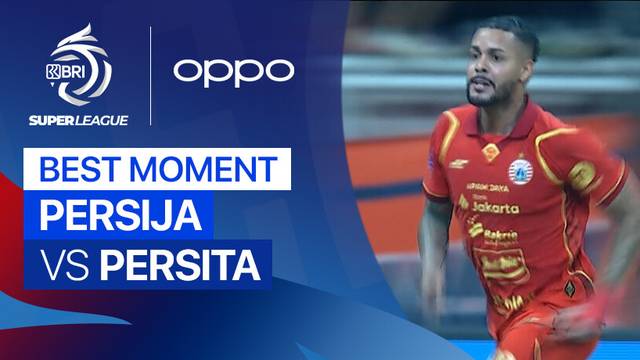 Best Moment PERSIJA vs PERSITA | BRI Super League 2025/26
