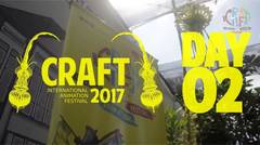Day 02  CRAFT International Animation Festival 2017