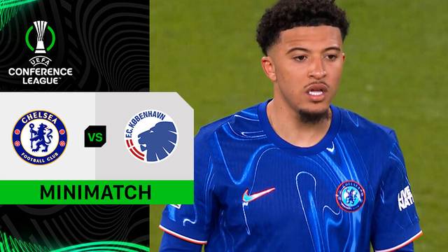 Chelsea vs Copenhagen - Mini Match | UEFA Conference League 2024/25