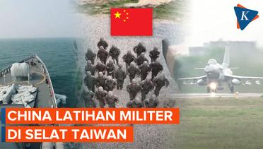 Siaga Tempur, China Gelar Latihan Militer di Selat Taiwan