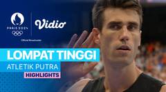 Final Lompat Tinggi Putra - Atletik - Highlights | Olympic Games Paris 2024