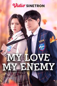 My Love My Enemy