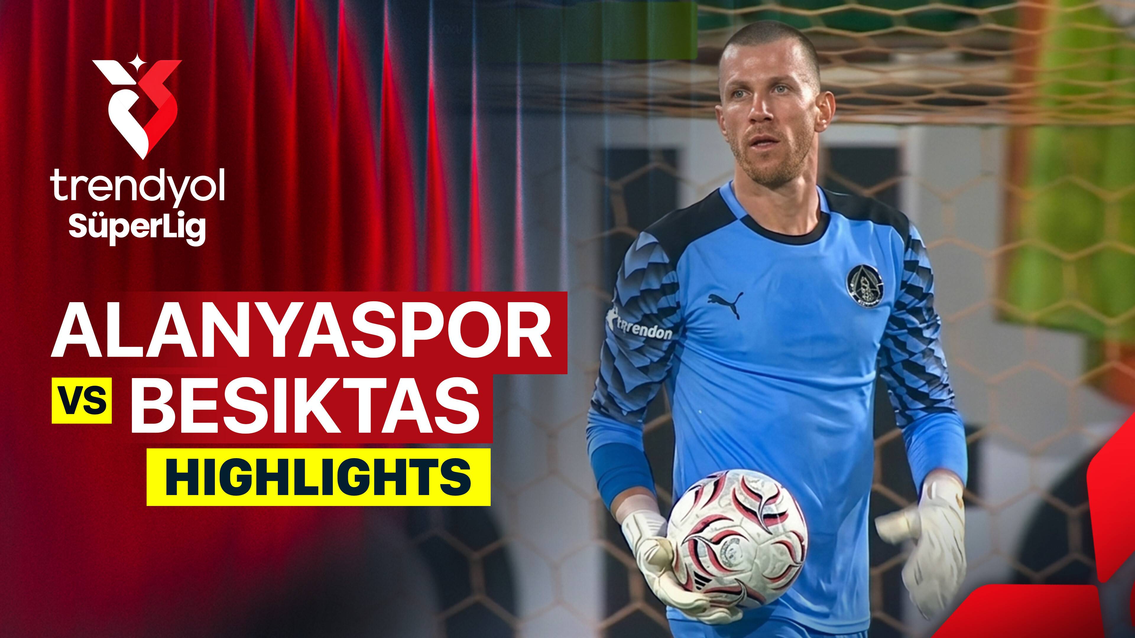 Alanyaspor vs Besiktas