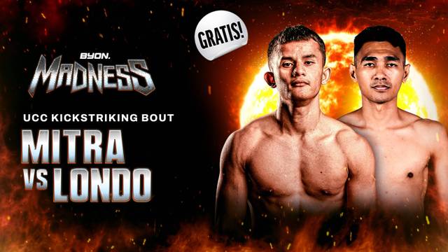 Mitra Waruwu vs Ramadhani Londo - UCC Kickstriking Bout - Full Match | BYON Madness Vol.4 2026
