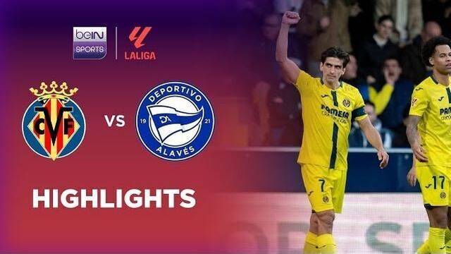 Villarreal vs Alaves - Highlight | LaLiga 2025/26