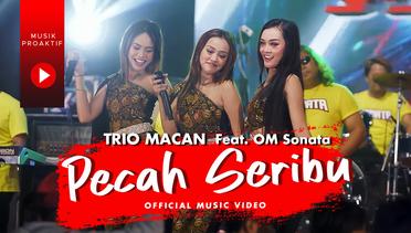 Trio Macan Ft. OM Sonata | Pecah Seribu | (Official Music Video)