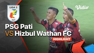 Highlight - PSG Pati 1 vs 1 Hizbul Wathan FC | Liga 2 2021/2022