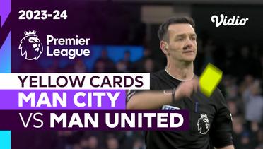 Kartu Kuning | Man City vs Man United | Premier League 2023/24