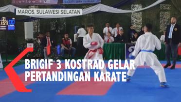 Brigif 3 Kostrad Gelar Pertandingan Karate,