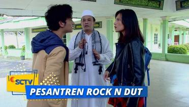 Awal Pertemuan Sahur dan Nayla | Pesantren Rock N Dut Episode 1