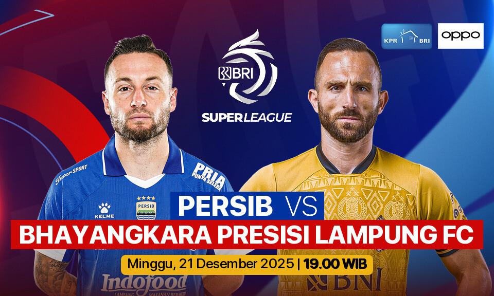 PERSIB vs Bhayangkara Presisi Lampung FC