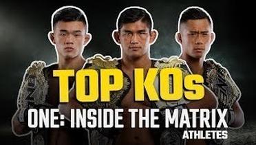 ONE: INSIDE THE MATRIX Athletes | Top 5 Knockouts