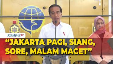 Jokowi Sebut Pembangunan Transportasi Publik d Jakarta Terlambat 30 Tahun