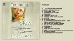 Ebiet G. Ade - Album Tembang Slow Ebiet G Ade | Audio HQ