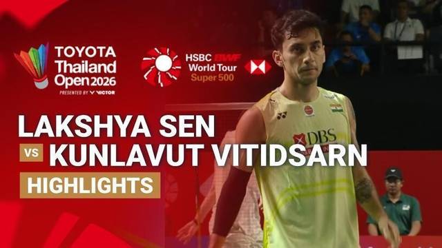 Lakshya Sen (IND) vs Kunlavut Vitidsarn (THA) - Highlight | Toyota Thailand Open 2026