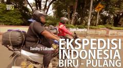 Ekspedisi Indonesia Biru Pulang - 01 Januari 2016