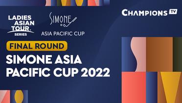 Full Match | Day 3 | Golf: Simone Asia Pacific Cup 2022