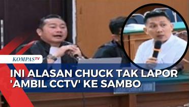 Tak Lapor Ambil CCTV, Chuck: Takut Sambo Marah!