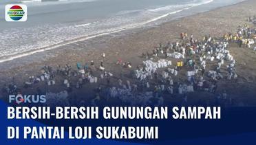 Petugas Gabungan dan Pandawara Bersih-Bersih Gunungan Sampah di Pantai Loji Sukabumi | Fokus