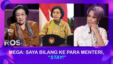 Megawati Jawab Isu Sri Mulyani Mundur dari Kabinet Jokowi | ROSI