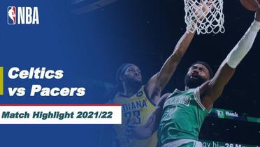 Match Highlight | Boston Celtics vs Indiana Pacers | NBA Regular Season 2021/22