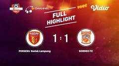 PS Badak Lampung FC (1) VS Borneo FC (1)  Full Highlight  | Shopee Liga 1