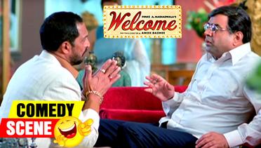 Nana Patekar Convincing Paresh Rawal | Comedy Scene | Welcome | Hindi Film |