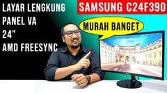 1,5Juta, Monitor Layar Lengkung (Curve) Termurah? Review Samsung C24F390 - Indonesia