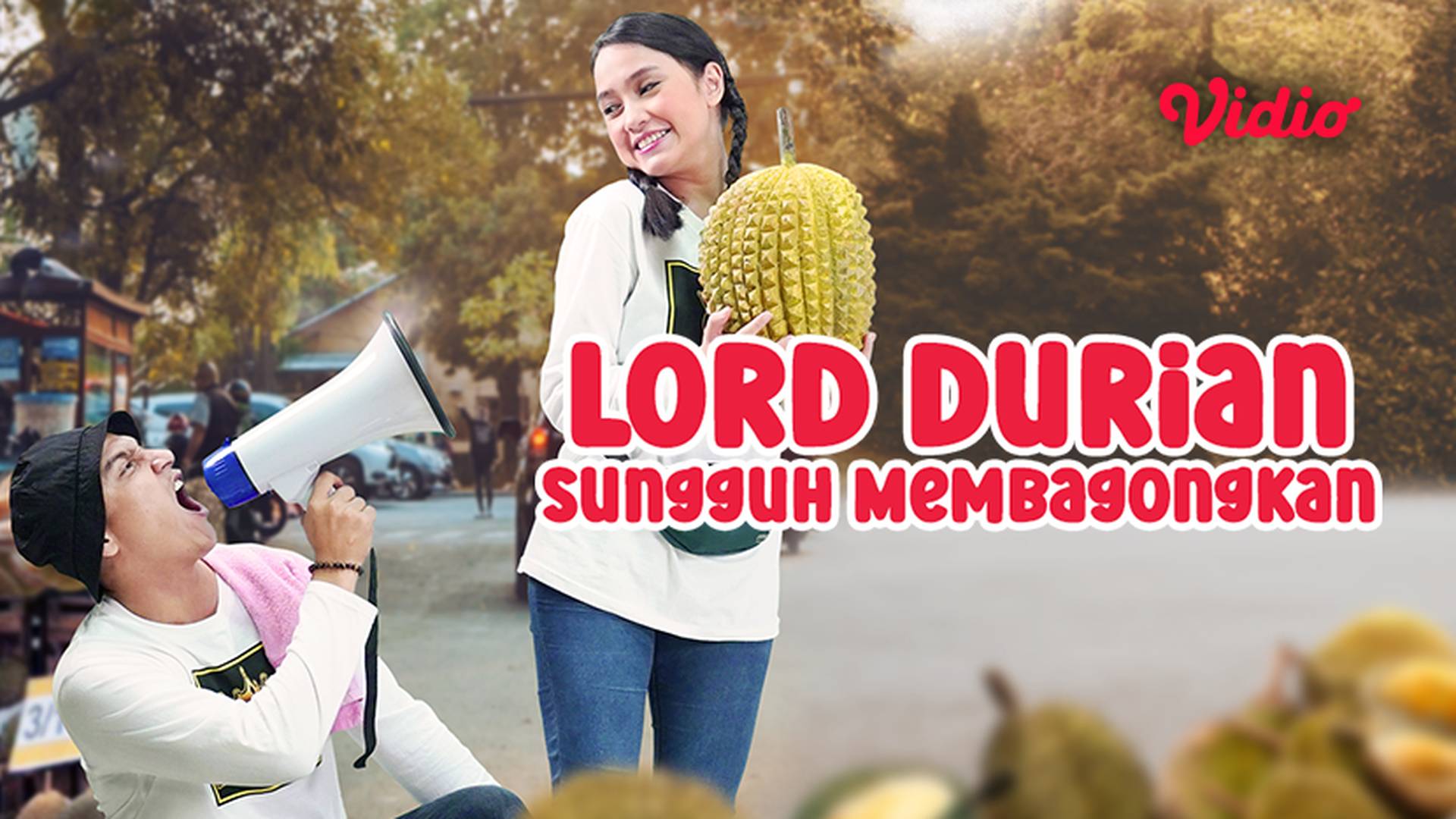 Lord Durian Sungguh Membagongkan
