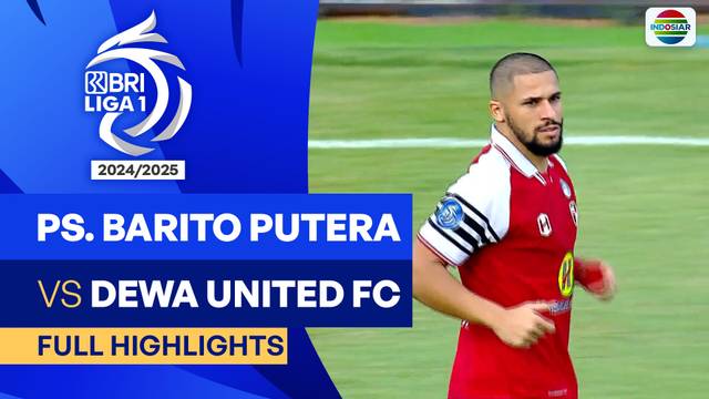 PS Barito Putera VS Dewa United FC  - Full Highlights | BRI Liga 1 2024/25