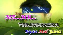 Mr Mr Versi INDONESIA Girls' Generation 소녀시대 Music Video - Ryan Mul Yana