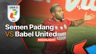 Highlight - Semen Padang 1 vs 0 Babel United | Liga 2 2021/2022