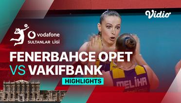 Fenerbahce Opet vs Vakifbank - Highlights | Women's Turkish Volleyball League 2024