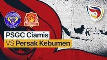 Highlights || PSGC Ciamis VS Persak Kebumen