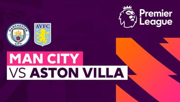 Man City vs Aston Villa - Full Match | Premier League 23/24