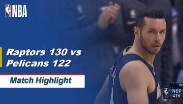 NBA I Cuplikan Pertandingan : Raptors 130 vs Pelicans 122