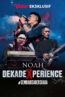 Noah DekadeXperience