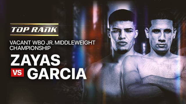 Xander Zayas vs Jorge Garcia - Full Match | Top Rank Boxing