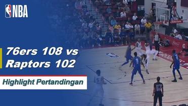 NBA I Cuplikan Pertandingan : 76ers 108 vs Raptors 102 | Summer League 2019