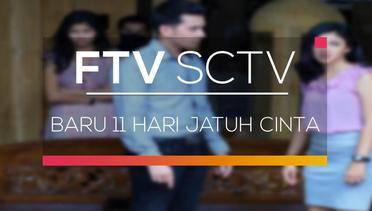 FTV SCTV - Baru 11 Hari Jatuh CInta