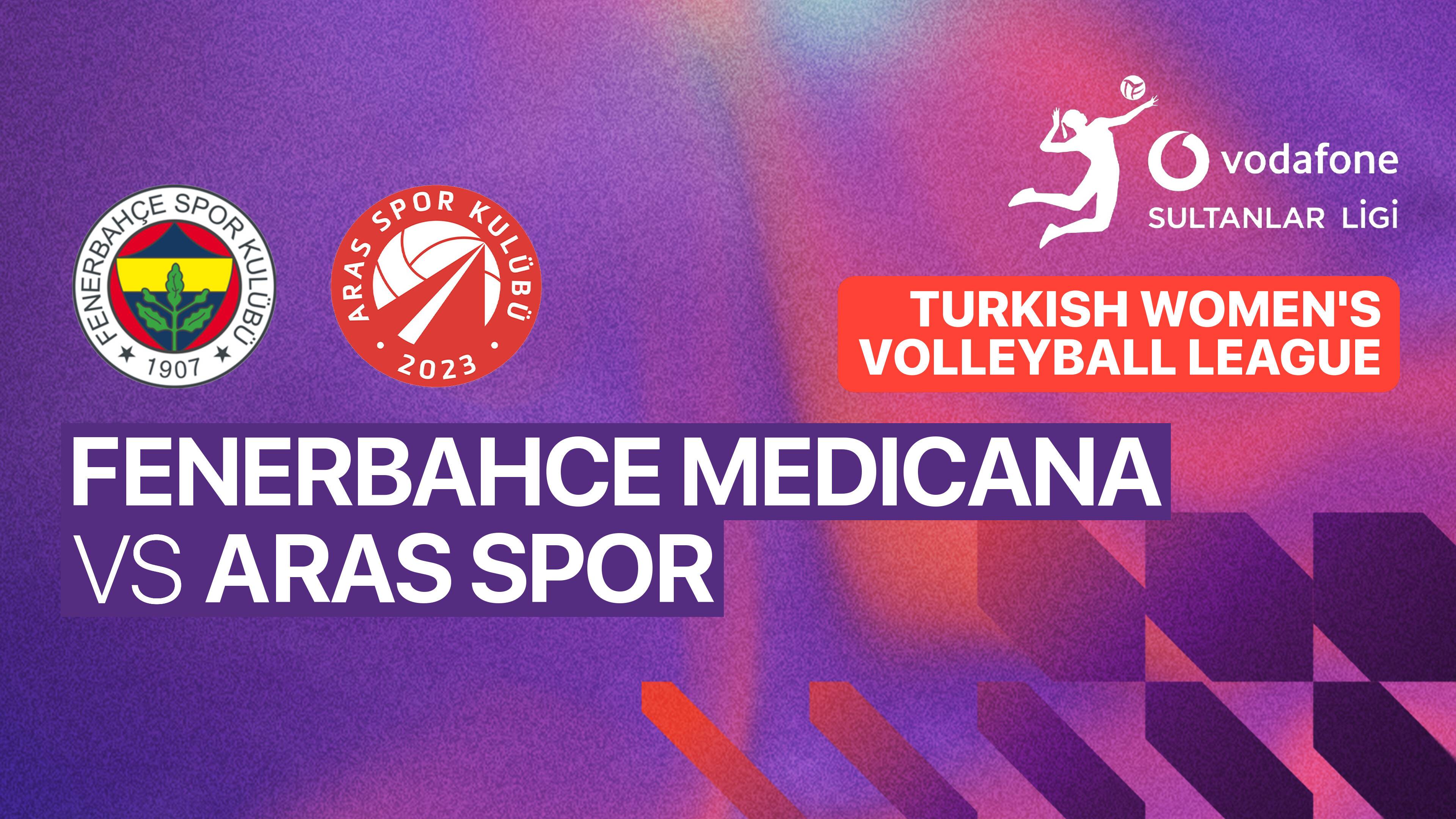 Fenerbahce Medicana Woman vs Aras Spor