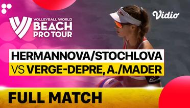 Full Match | Round of 12 - Center Court: Hermannova/Stochlova (CZE) vs Verge-Depre, A./Mader (SUI) | Beach Pro Tour Elite16 Ostrava, Czech Republic 2023