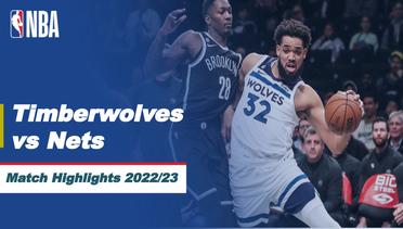 Match Highlights | Minnesota Timberwolves vs Brooklyn Nets | NBA Regular Season 2022/23