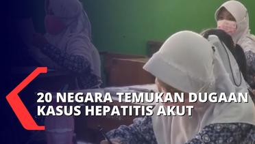 7 dari 18 Pasien Hepatitis Akut Meningal Dunia, Kemenkes Imbau untuk Waspada & Menerapkan Prokes