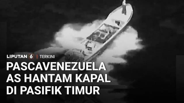PascaMaduro, AS Hancurkan Kapal Diduga Milik Teroris Narkoba di Pasifik Timur | Liputan 6
