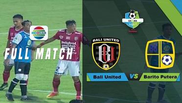 Full Match - Bali United vs Barito Putera | Go-Jek Liga 1 Bersama Bukalapak